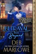 Betrayal from Beyond by Deb Marlowe