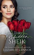 The Forbidden Sheik by Elizabeth Lennox