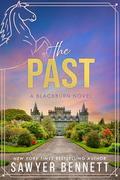 The Past by Sawyer Bennett