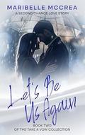 Let's Be Us Again by Maribelle McCrea