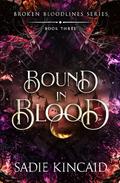 Bound in Blood by Sadie Kincaid