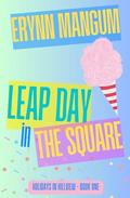 Leap Day in the Square by Erynn Mangum