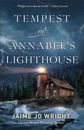 Tempest at Annabel's Lighthouse by Jaime Jo Wright
