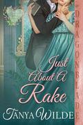 Just About a Rake by Tanya Wilde