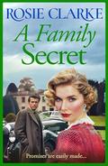 A Family Secret by Rosie Clarke
