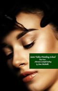 Satin Valley Finishing School: Part Four: Alternate Cuckold Ending by Ann Michelle