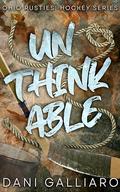Unthinkable (Ohio Rusties #2) by Dani Galliaro