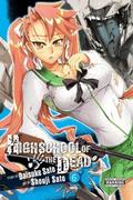 Highschool of the Dead, Vol. 6 (Highschool of the Dead #6) by Shouji Sato