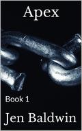 Apex: Book 1: Chloe (Apex #1) by Jen Baldwin