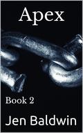 Apex: Book 2 (Apex #2) by Jen Baldwin