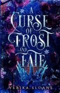 A Curse of Frost and Fate by Verika Sloane