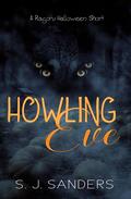 Howling Eve (Ragoru Romances) by S.J. Sanders