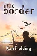 The Border by Kim Fielding