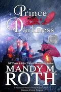 Prince with a Chance of Darkness by Mandy M. Roth