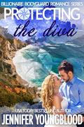 Protecting the Diva by Jennifer Youngblood