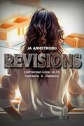 Revisions (By Design #17) by JA Armstrong