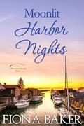 Moonlit Harbor Nights (Rosewood Beach #5) by Fiona Baker