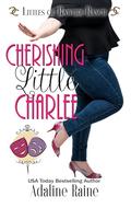 Cherishing Little Charlee (Littles of Rawhide Ranch #9) by Adaline Raine