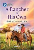 A Rancher of His Own (Match Made in Haven #18) by Brenda Harlen