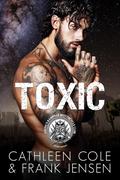 Toxic by Cathleen Cole, Frank Jensen
