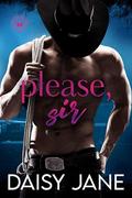 Please, Sir by Daisy Jane