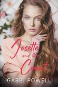 Josette and the Count: A Love in Cedar Valley Short Story by Gabbi Powell