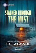 Stalked Through the Mist (Marsh Mysteries #1) by Carla Cassidy