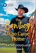 The Cowboy Who Came Home: A Black Romance Novel (Aspen Creek Bachelors #4) by Kathy Douglass