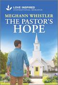 The Pastor’s Hope by Meghann Whistler