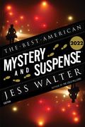 The Best American Mystery and Suspense 2022 by Jess Walter
