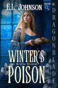 Winter's Poison: A Medieval Historical Mystery (The Winter Murders #1) by E.L. Johnson