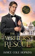 The Writer's Rescue : The Rich Man Takes a Bride, #2 by Janice Cole Hopkins