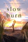 Slow Burn by Jennifer Bardsley