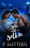 Sex With A Selkie by P. Mattern