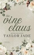 The Vine Claus by Taylor Jade