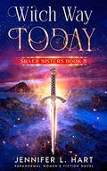 Witch Way Today by Jennifer L. Hart