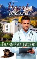 HEART WHISPERS by Deann Smallwood