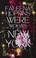 Werewolves of New York: Nathaniel by Faleena Hopkins