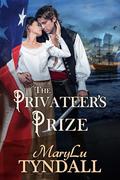 The Privateer's Prize by MaryLu Tyndall