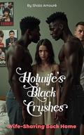 Wife-Sharing Back Home Hotwife’s Black Crushes: MFM threeway in her Room (The Newlywed Hotwife Wife-sharing #1) by Shaia Amouré