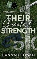 Their Greatest Strength (Greatest Love #5) by Hannah Cowan
