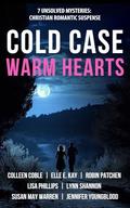 Cold Case, Warm Hearts: A Seven-Book Christian Romantic Suspense Anthology by Colleen Coble
