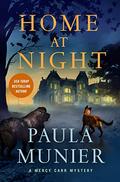 Home at Night (Mercy & Elvis Mysteries #5) by Paula Munier