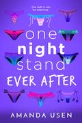 One Night Stand Ever After (Unforgettable Fire #3) by Amanda Usen