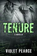 Tenure by Violet Pearce