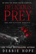 Delicious Prey by Debbie Hope