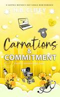Carnations & Commitment (Chicago Sapphics #3) by H.B. Cliffy