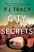 City of Secrets (Detective Margaret Nolan #4) by P.J. Tracy