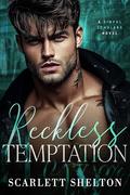 Reckless Temptation: A College Bully Romance by SCARLETT SHELTON
