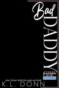 Bad Daddy (Blue Collar Daddies #3) by K.L. Donn